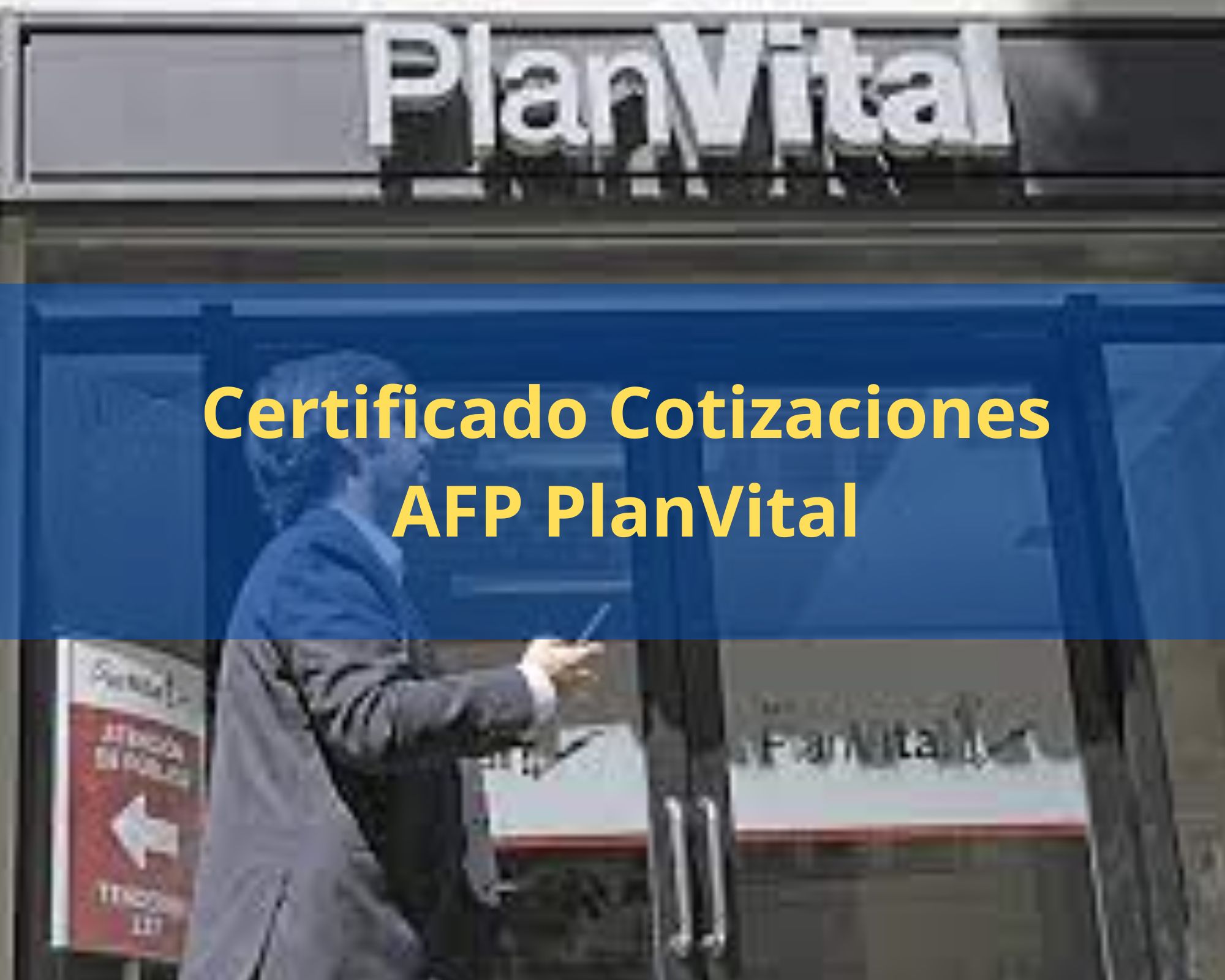 Descargar Certificado de Cotizaciones AFP PlanVital