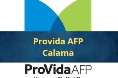 Provida AFP Calama Sucursales, horarios de atención y teléfono