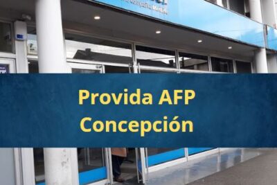 Provida AFP Concepción Sucursales, horarios de atención y teléfono